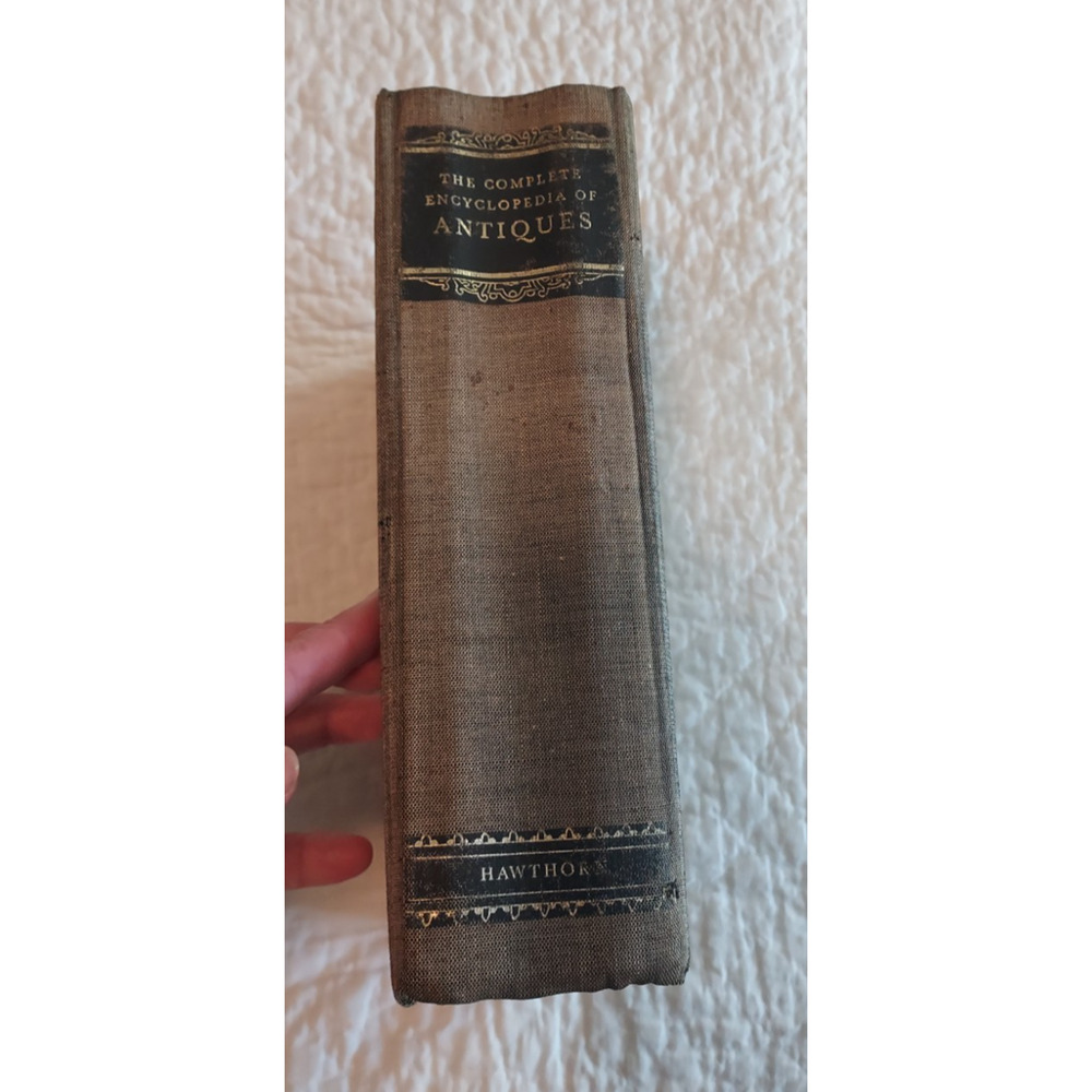 1962 The Complete Encyclopedia of Antiques First Edition Hardcover - acceptable